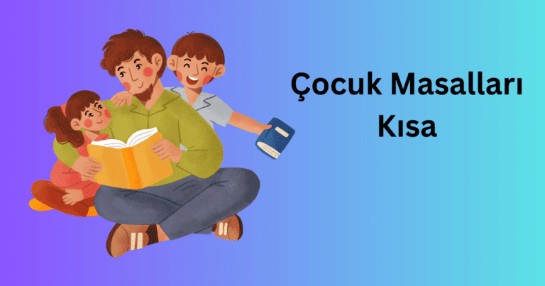 Çocuk Masalları Kısa