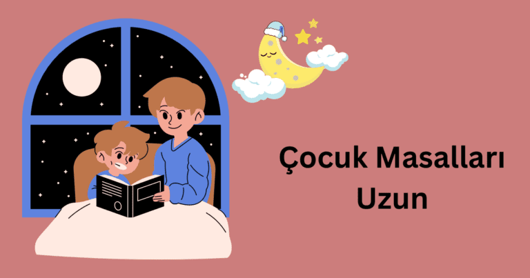 Çocuk Masalları Uzun