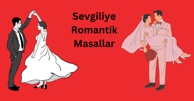 Sevgiliye Romantik Masallar