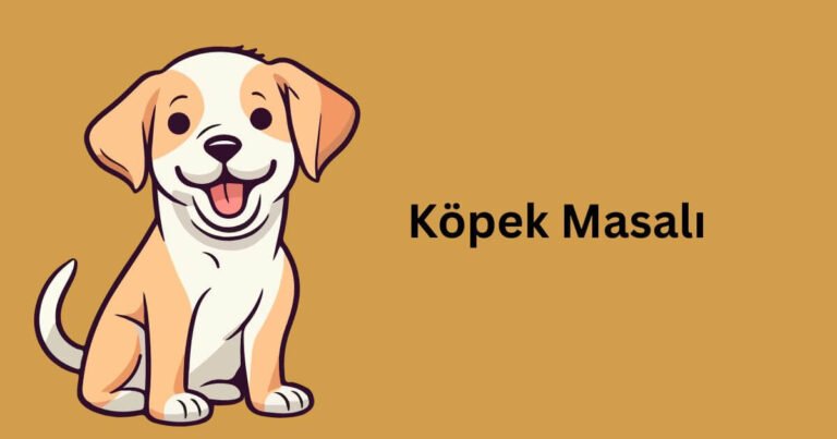 Köpek Masalı